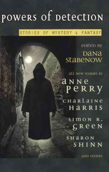 Powers of Detection: Stories of Mystery and Fantasy cover
