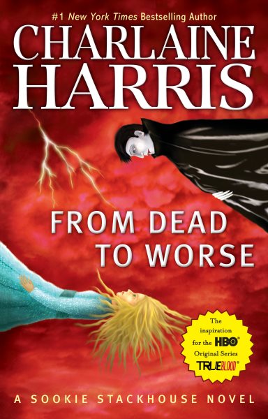 From Dead to Worse (Sookie Stackhouse/True Blood) cover
