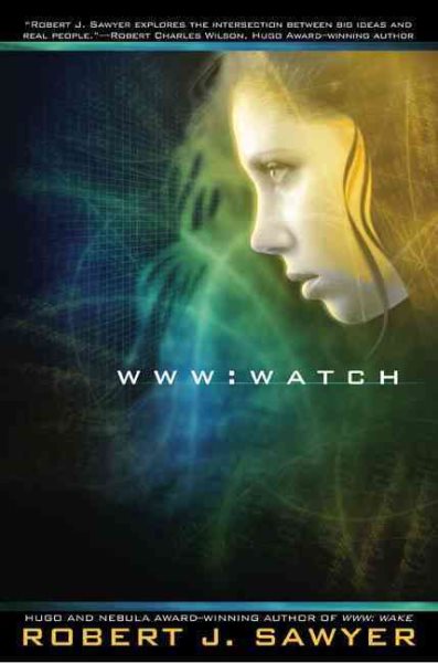 WWW: Watch (WWW Trilogy) cover