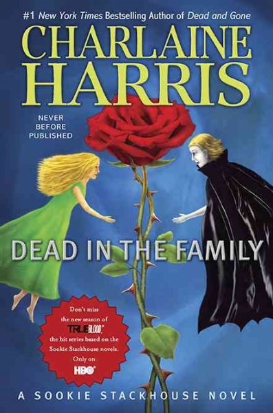 Dead in the Family (Sookie Stackhouse/True Blood, Book 10) cover