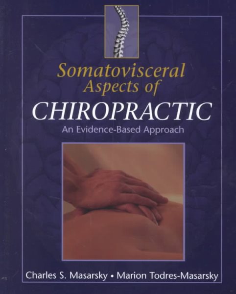 Somatovisceral Aspects of Chiropractic: An Evidence-Based Approach cover