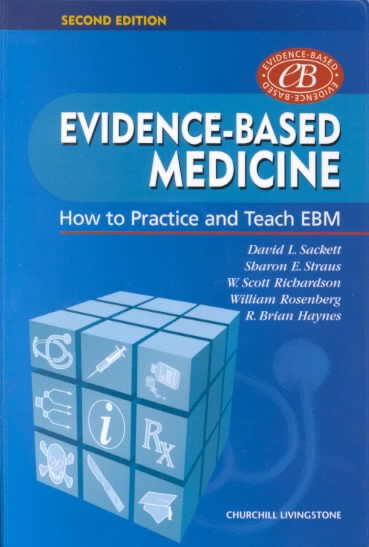Evidence-Based Medicine: How to Practice and Teach EBM (Straus, Evidence-Based Medicine) cover