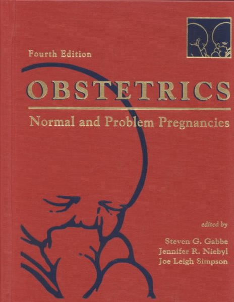 Obstetrics: Normal and Problem Pregnancies, 4e cover