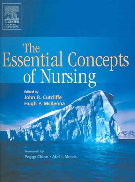 The Essential Concepts of Nursing: A Critical Review cover