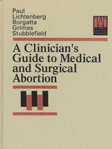 A Clinician's Guide to Medical and Surgical Abortion cover