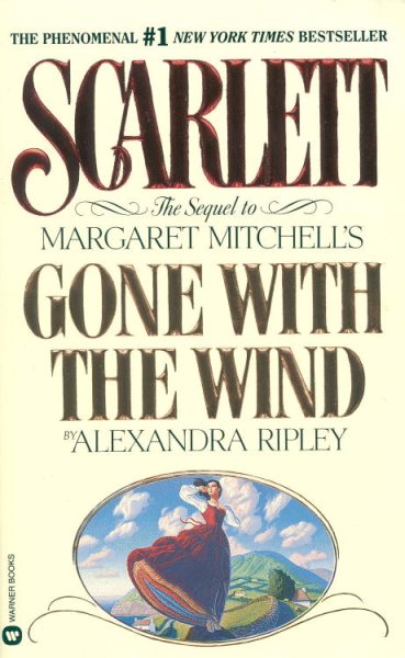 Scarlett: The Sequel to Margaret Mitchell's "Gone With the Wind" cover