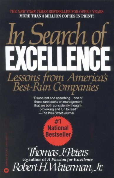 In Search of Excellence: Lessons from Americas Best Run Companies cover