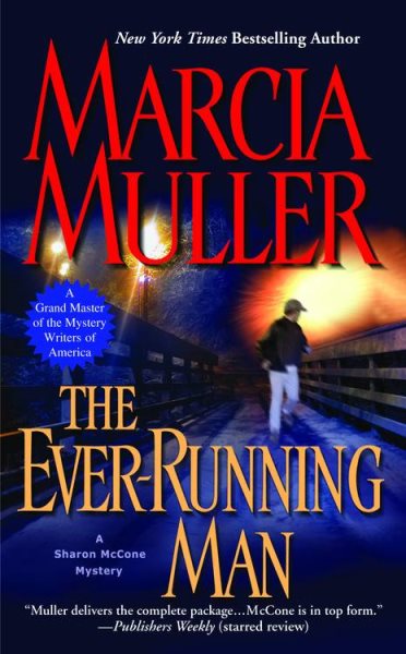 The Ever-Running Man (A Sharon McCone Mystery, 24) cover