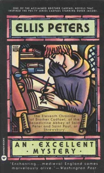 An Excellent Mystery: The Eleventh Chronicle of Brother Cadfael (Brother Cadfael Mysteries)