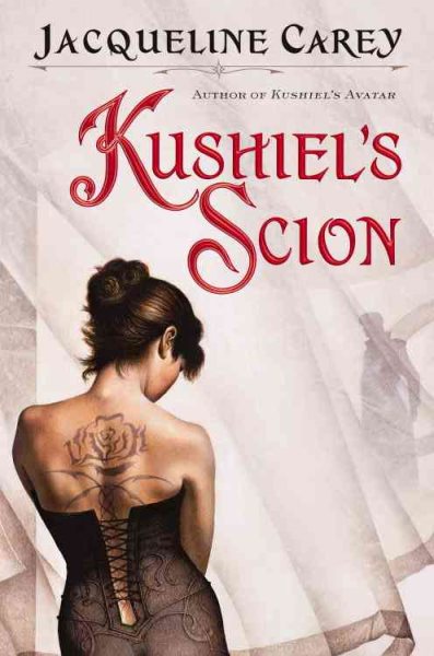 Kushiel's Scion (Kushiel's Legacy) cover