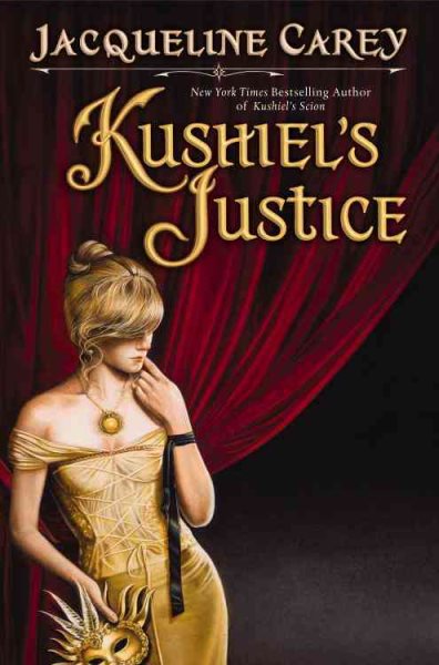 Kushiel's Justice (Kushiel's Legacy) cover