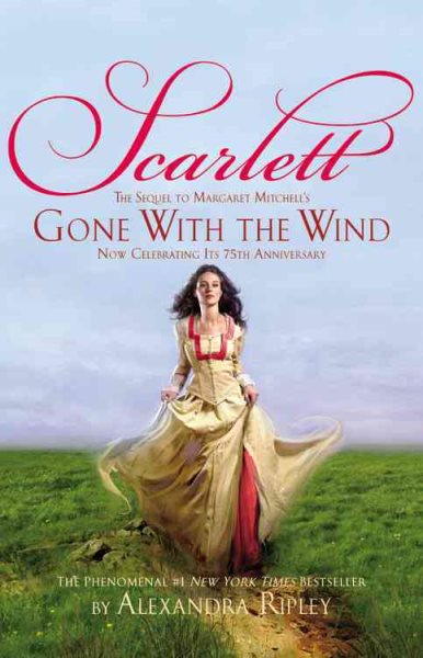Scarlett: The Sequel to Margaret Mitchell's "Gone With the Wind" cover