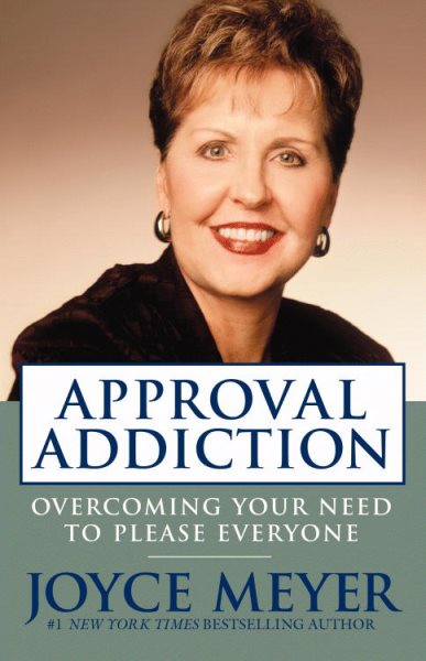 Approval Addiction: Overcoming Your Need to Please Everyone cover
