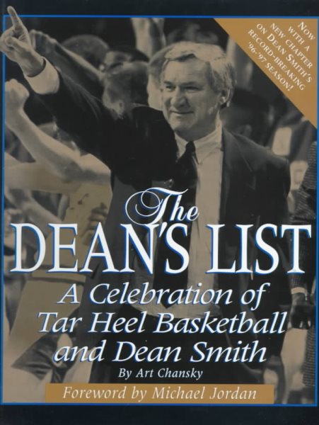 The Dean's List: A Celebration of Tar Heel Basketball and Dean Smith cover