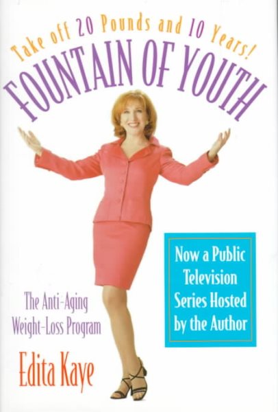 Fountain of Youth: The Anti-Aging Weight-Loss Program cover