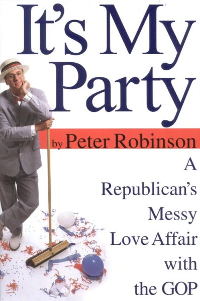It's My Party: A Republican's Messy Love Affair with the GOP cover