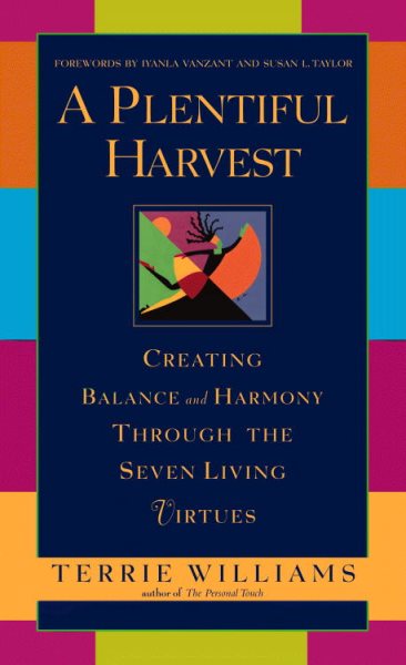 A Plentiful Harvest: Creating Balance and Harmony Through the Seven Living Virtues cover