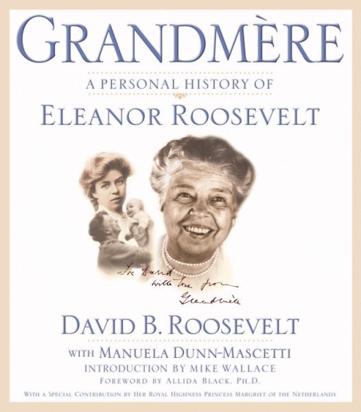Grandmère: A Personal History of Eleanor Roosevelt cover