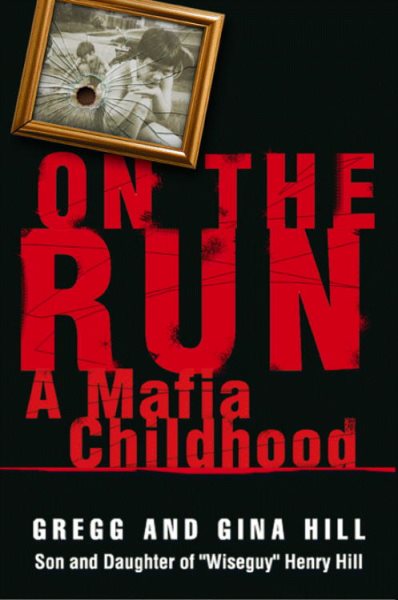 On the Run: A Mafia Childhood cover