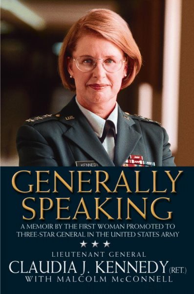 Generally Speaking: A Memoir by the First Woman Promoted to Three-Star General in the United States Army cover