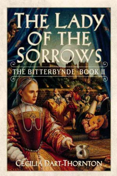 The Lady of the Sorrows: The Bitterbynde Book II cover