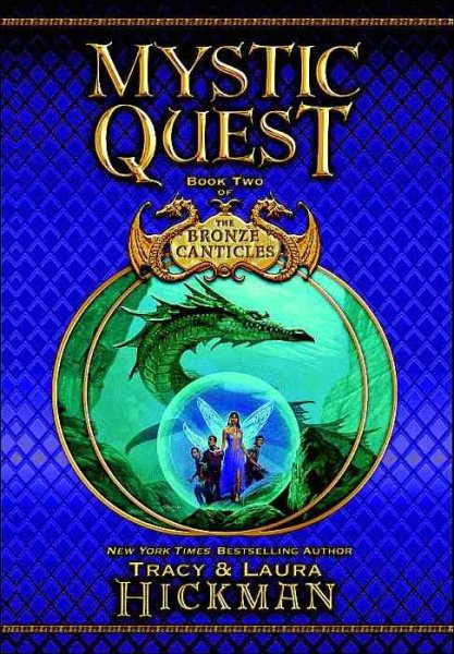 Mystic Quest: Book Two of the Bronze Canticles