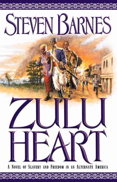 Zulu Heart: A Novel of Slavery and Freedom in an Alternate America cover