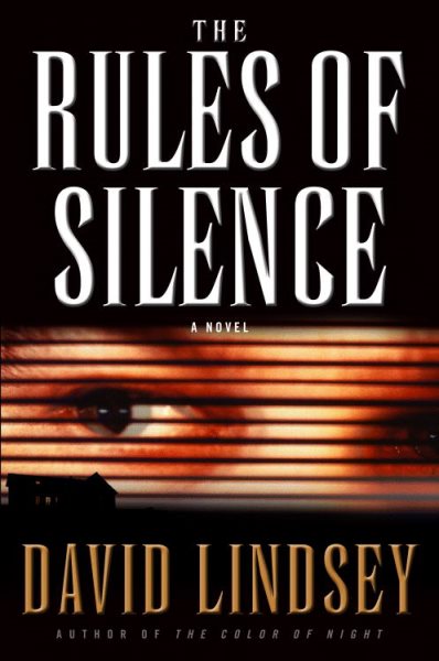 The Rules of Silence (Lindsey, David) cover