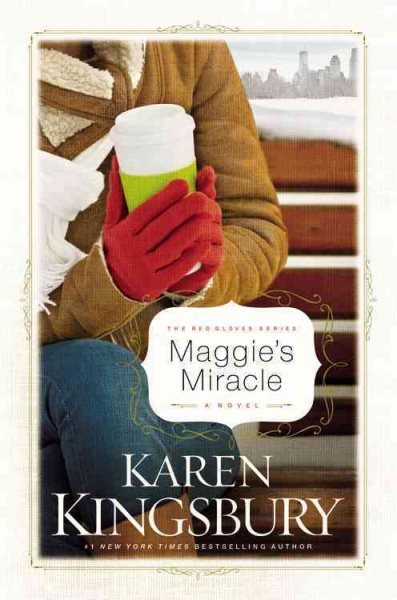 Maggie's Miracle (The Red Gloves Collection #2) cover