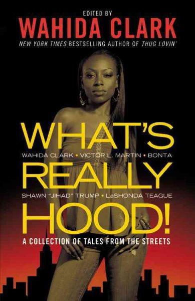 What's Really Hood!: A Collection of Tales from the Streets cover
