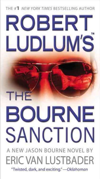 Robert Ludlum's The Bourne Sanction cover