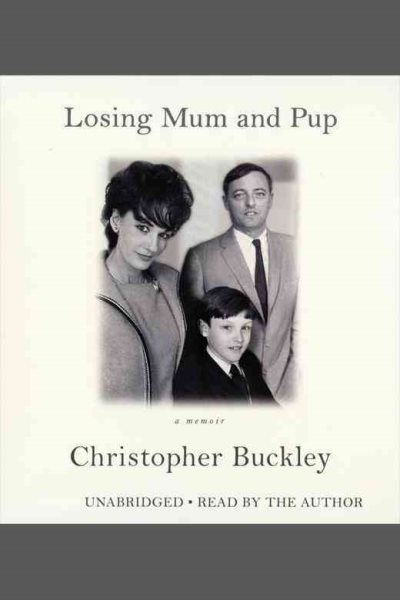 Losing Mum and Pup: A Memoir cover
