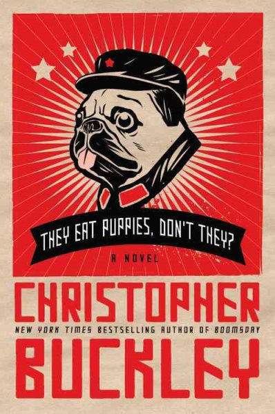 They Eat Puppies, Don't They?: A Novel cover