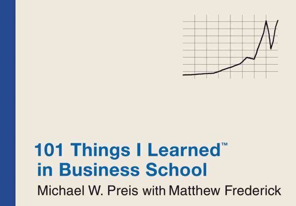 101 Things I Learned in Business School cover
