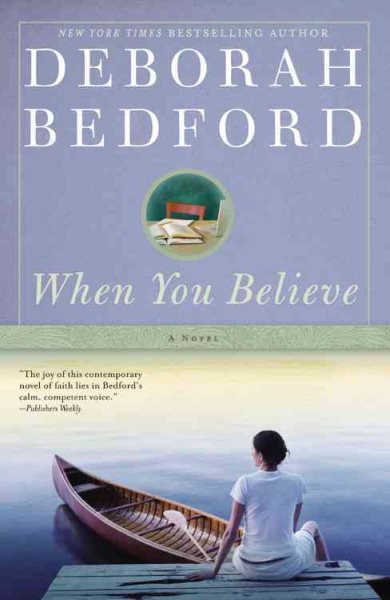 When You Believe: A Novel cover