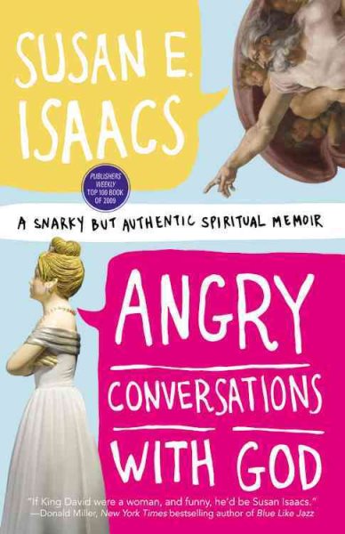 Angry Conversations with God: A Snarky but Authentic Spiritual Memoir cover