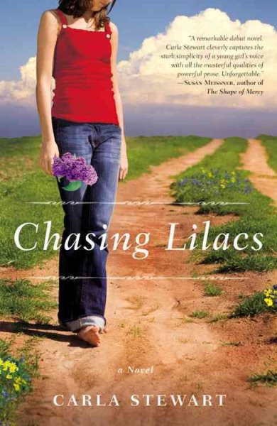 Chasing Lilacs: A Novel cover