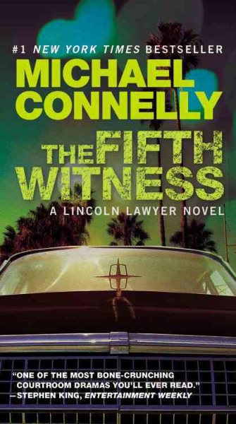 The Fifth Witness (A Lincoln Lawyer Novel, 4) cover
