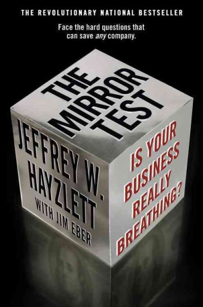The Mirror Test: Is Your Business Really Breathing? cover