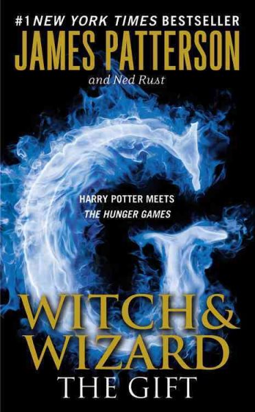 The Gift (Witch & Wizard #2) cover
