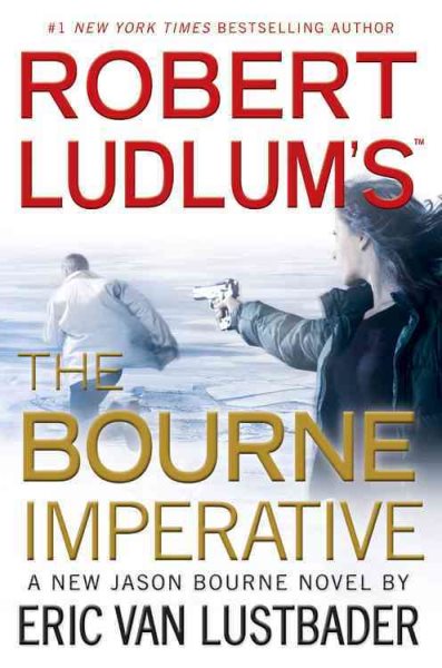 Robert Ludlum's (TM) The Bourne Imperative (Jason Bourne series, 10)