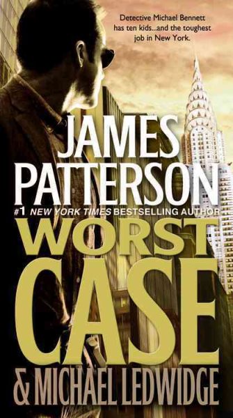 Worst Case (Michael Bennett, 3) cover