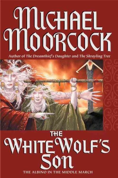 The White Wolf's Son: The Albino Underground (Elric Saga) cover