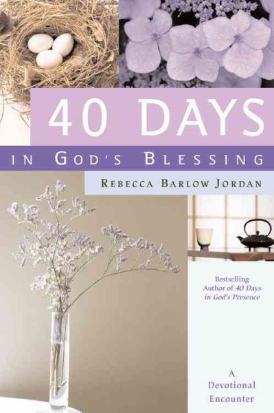 40 Days in God's Blessing: A Devotional Encounter cover