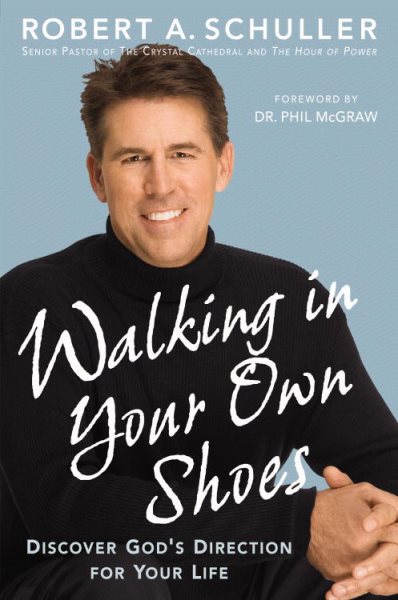 Walking in Your Own Shoes: Discover God's Direction for Your Life cover
