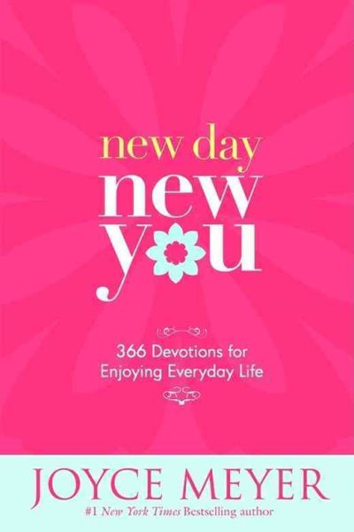 New Day, New You: 366 Devotions for Enjoying Everyday Life cover