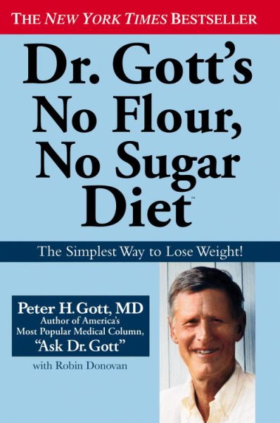 Dr. Gott's No Flour, No Sugar(TM) Diet cover
