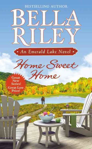 Home Sweet Home (An Emerald Lake Novel) cover