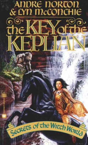 The Key of the Keplian: Secrets of the Witch World cover