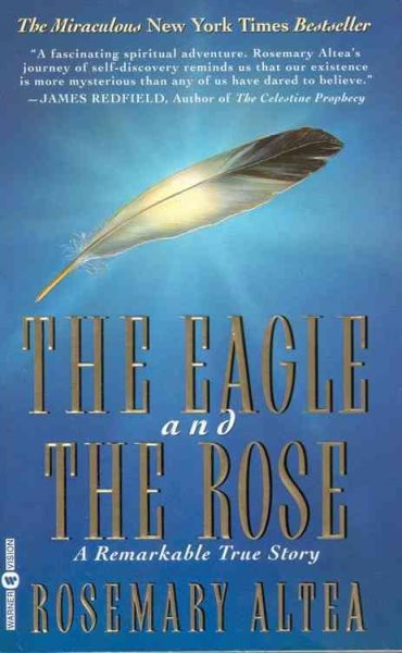 The Eagle and the Rose: A Remarkable True Story cover
